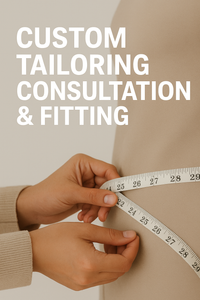 Custom Tailoring & Event Styling Consultations